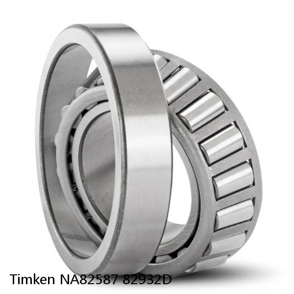 NA82587 82932D Timken Tapered Roller Bearings