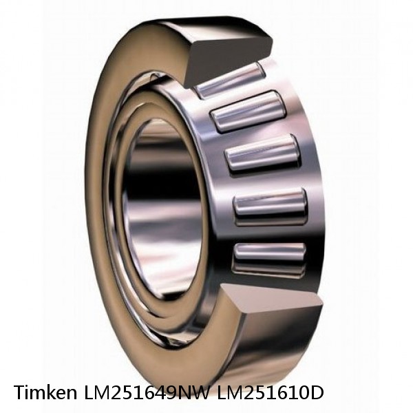 LM251649NW LM251610D Timken Tapered Roller Bearings