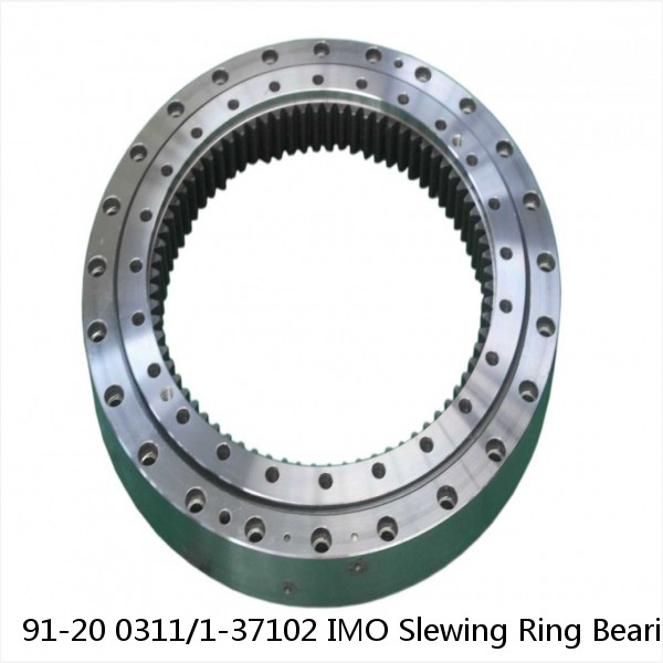 91-20 0311/1-37102 IMO Slewing Ring Bearings