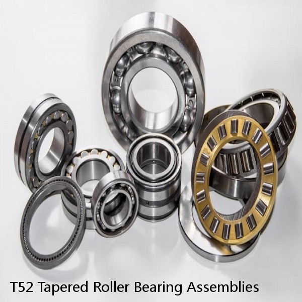 T52 Tapered Roller Bearing Assemblies