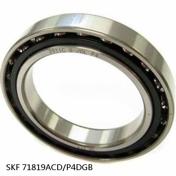 71819ACD/P4DGB SKF Super Precision,Super Precision Bearings,Super Precision Angular Contact,71800 Series,25 Degree Contact Angle