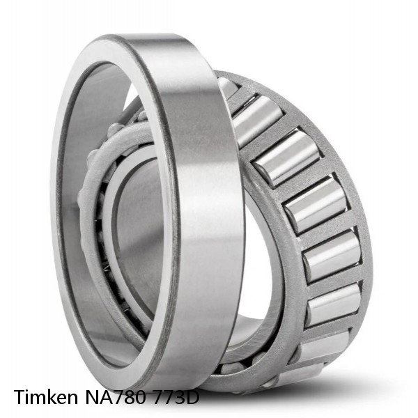 NA780 773D Timken Tapered Roller Bearings