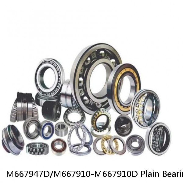 M667947D/M667910-M667910D Plain Bearings