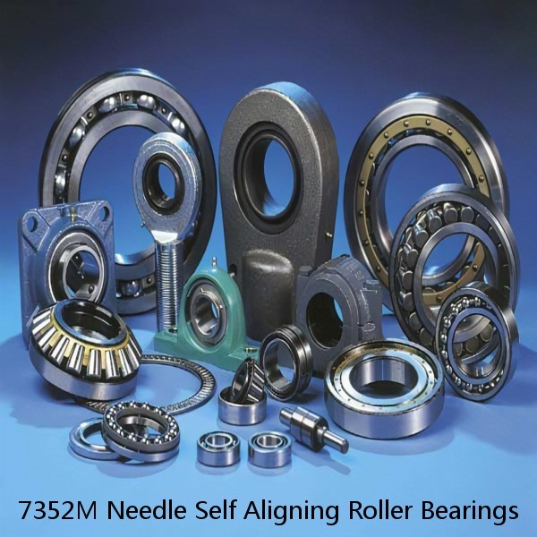 7352M Needle Self Aligning Roller Bearings