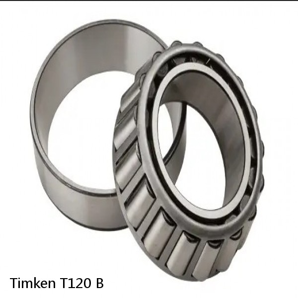 T120 B Timken Tapered Roller Bearings