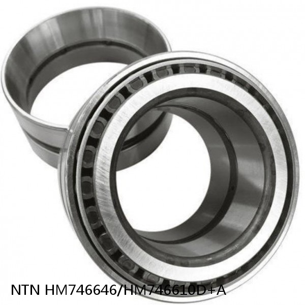 HM746646/HM746610D+A NTN Cylindrical Roller Bearing